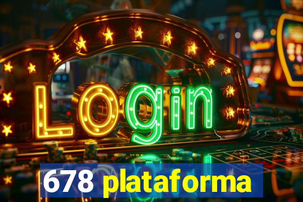 678 plataforma